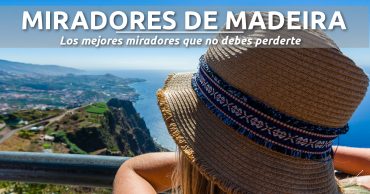 miradores Madeira